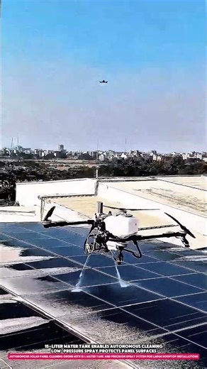 Autonomous Solar Panel Cleaning Drone with 15 L Water Tank and Precision Spray System