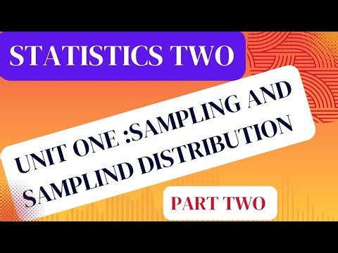 Statistics Two Unit One (Part Two) Tutorials