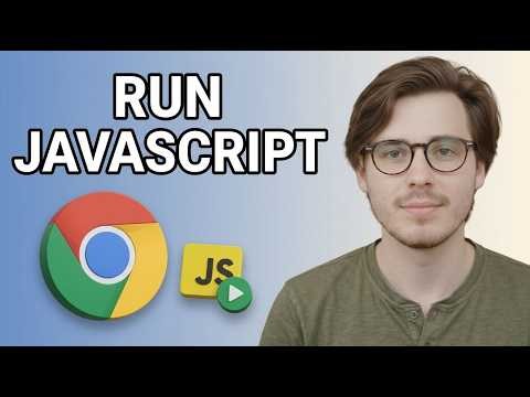 How to Run JavaScript in Google Chrome [2026 Step by Step]