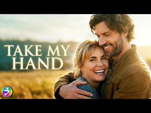 TAKE MY HAND | When Everything Falls Apart, Love Finds a Way | Full Movie