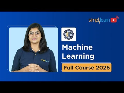 Machine Learning Full Course 2026 [FREE] | Machine Learning Tutorial For Beginners | Simplilearn