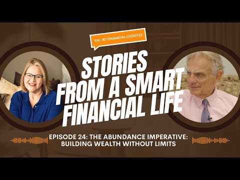 Episode 24: The Abundance Imperative: Building Wealth Without Limits