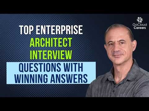 Top Enterprise Architect Interview Questions (With Winning Answers)