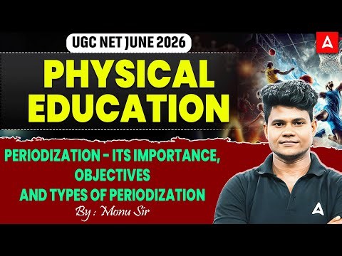 UGC NET Physical Education 🔥 | Periodization Explained (Importance, Types, Objectives)