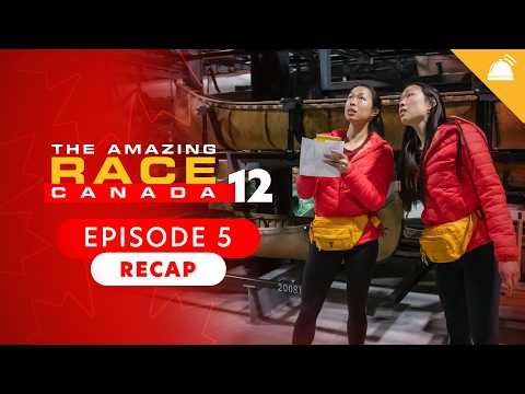 Amazing Race Canada: Season 12 Ep 5 Recap