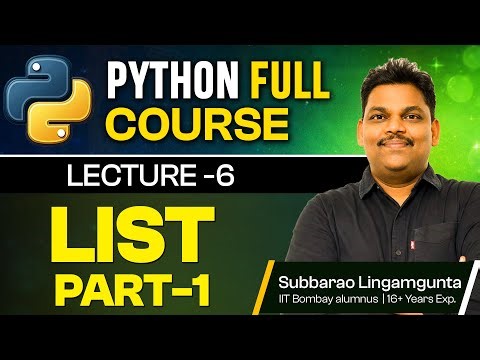 Python Full Course 🚀 Lecture 6: List In Python ( Part-1 ) | Beginner to Advanced