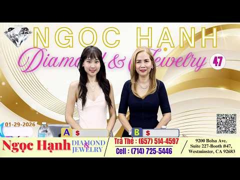 Ngoc Hanh DIAMOND & JEWELRY | Show 87 | 10/22/2026 | #ngochanhdiamond&jewelry #welivecali