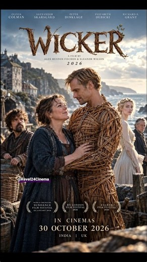 Wicker (2026) | Olivia Colman & Alexander Skarsgård | Fantasy Romance Comedy