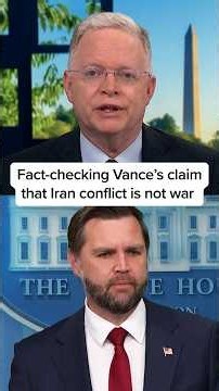 Fact-checking Vance’s claim that Iran conflict is not war