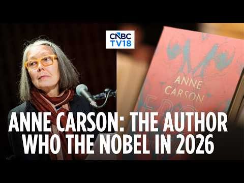 Nobel Literature Prize 2026 Goes To Anne Carson For ‘Bold And Inventive’ Oeuvre | N18G