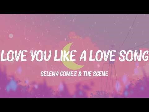 Selena Gomez & The Scene - Love You Like A Love Song (Lyrics) | Post Malone, Marshmello, DJ Snake (