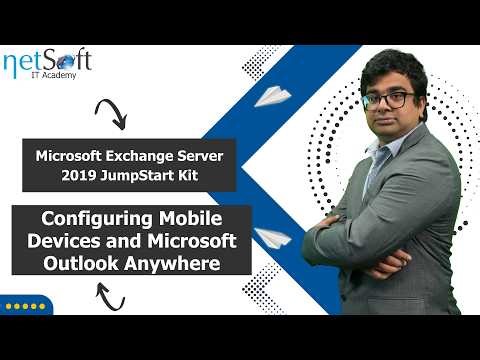 MS Exchange Server 2019 JumpStart Kit - Configure Mobile Devices and MS Outlook Anywhere - Lab 28