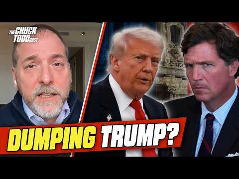 Is Tucker Carlson Really DUMPING Trump? | Chuck Todd Politics Podcast