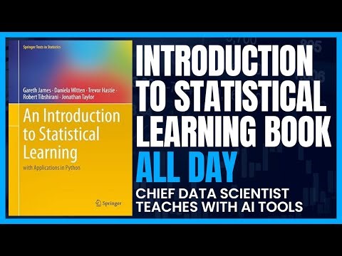 Introduction to Statistical Learning All Day Stream - Data Science, AI & Machine Learning Class