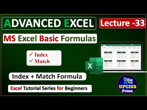 Index Match Formula in Excel (Step by Step) | Advanced Excel Tutorial | Excel Formulas | Lecture-33