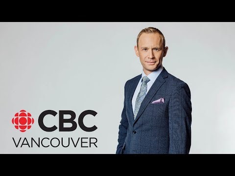CBC Vancouver News at 6, Jul 21: B.C. braces for more wildfires as more hot weather in the forecast