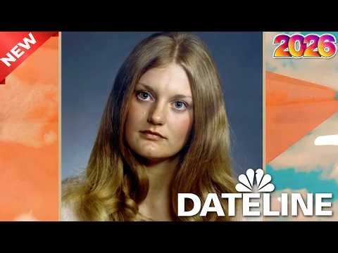 [NEW] DATELINE NBC 2026🎉 Dateline 2026 - EPISODE 72 🎉 | 48 Hours Murder Documentary Full HD📌