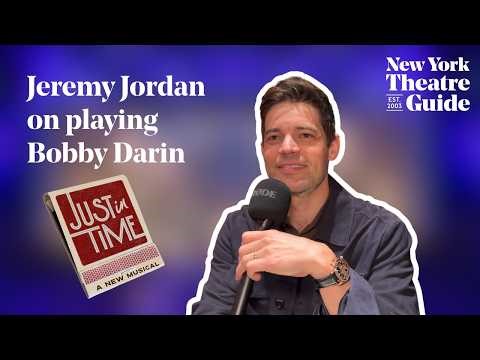 Interview: Jeremy Jordan on stepping into the role of Bobby Darin in "Just In Time" on Broadway
