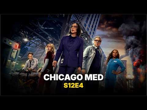Chicago Med Season 12 Episode 4 Full Episode - (HD)