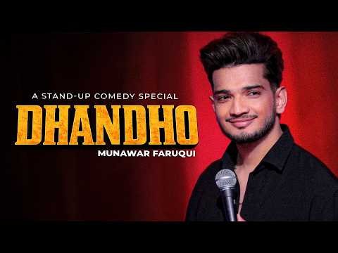Munawar Faruqui - DHANDHO - Standup Comedy (Full Special)