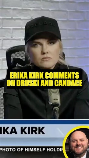 Erika Kirk Comments on Candace Owens and Druski