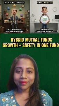 Hybrid Funds क्या हैं? | One Fund For Growth + Safety | Complete Beginner's Guide