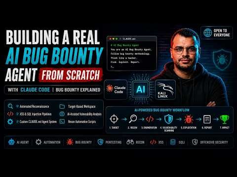 Building a Real AI Bug Bounty Agent from Scratch with Claude Code | Bug Bounty Explained