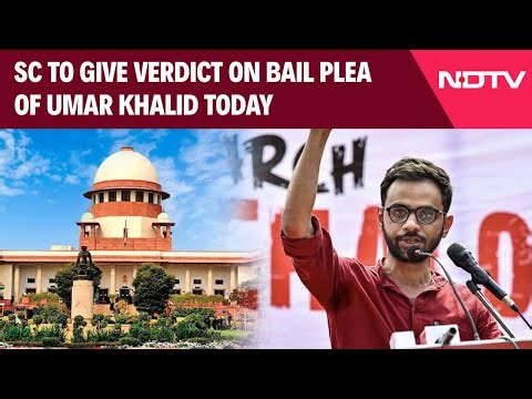 Umar Khalid Bail News | SC To Give Verdict On Bail Plea Of Umar Khalid, Sharjeel Imam In Riots Case