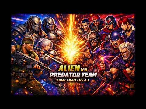 Final Fight LNS Ultimate 4.1 | Alien vs Predator Team Beats All Arcade Villains