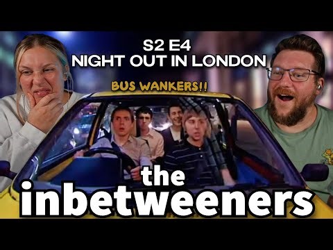 Worst Night Out in London EVER!? | Americans React to The Inbetweeners