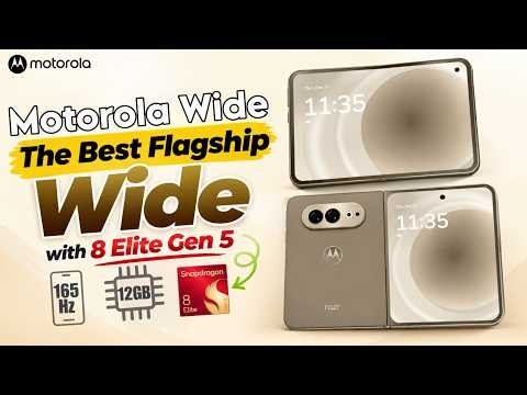 Motorola Wide Razr - Best Flagship Wide Phone with SD 8 Elite Gen 5 ! ⚡🔥