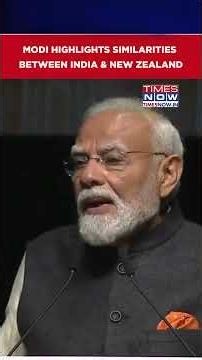 PM Modi Highlights Similarities Between India & New Zealand, Says 'This Similarity Lies In Our...'