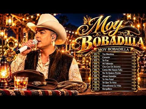Moy Bobadilla - Mix Super Èxitos 🔥 Moy Bobadilla Sus Mejores Canciones#2310