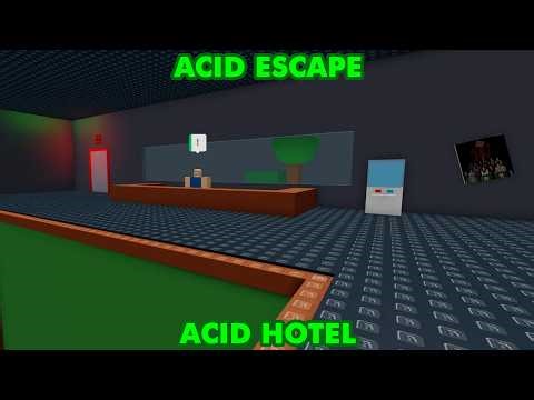 [ROBLOX] Acid Escape - Acid Hotel