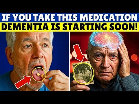 SENIORS, Beware! 9 Popular Medications That Trigger Rapid Dementia | Senior Health Tips