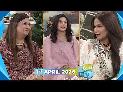 Good Morning Pakistan | Rishton Main Tawazun Special Show | 1st April 2026 | ARY Digital