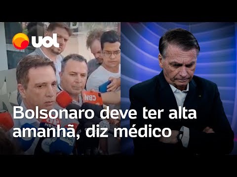 Bolsonaro terá alta nesta quinta e está fazendo uso de antidepressivo, diz médico do ex-presidente