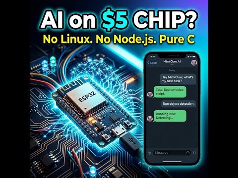 MimiClaw: A Full AI Assistant on a $5 Chip - No Linux Required [2026]