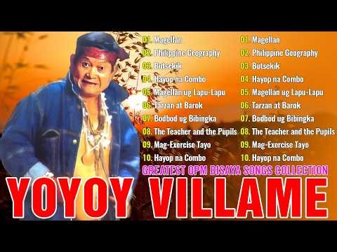 YOYOY VILLAME MEDLEY ✨ GREATEST OPM BISAYA SONGS COLLECTION: Best Tagalog Songs Playlist 2026 #175