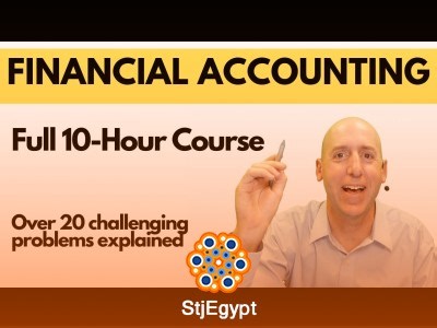Full Financial Accounting Course – 10 Hour Complete Beginner Tutorial -