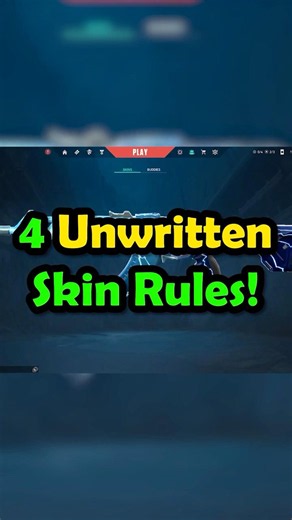 4 Unwritten Skins Rules