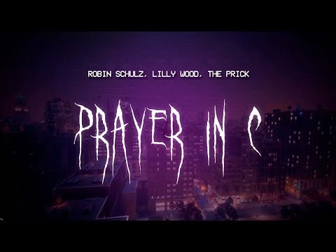 robin schulz - prayer in c (feat. lilly wood and the prick) [ sped up ] lyrics