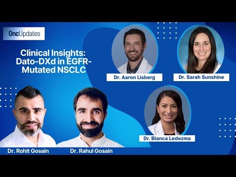 Clinical Insights: Dato-DXd in EGFR-Mutated NSCLC