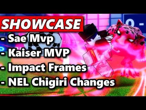 Sae & Kaiser MVPs + NEL Chigiri Changes + Impact frames | Blue Lock Rivals