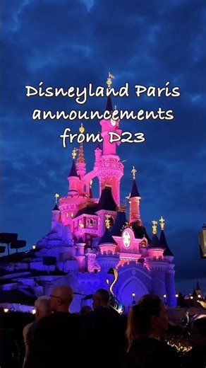 Disneyland Paris announcements from D23 Expo