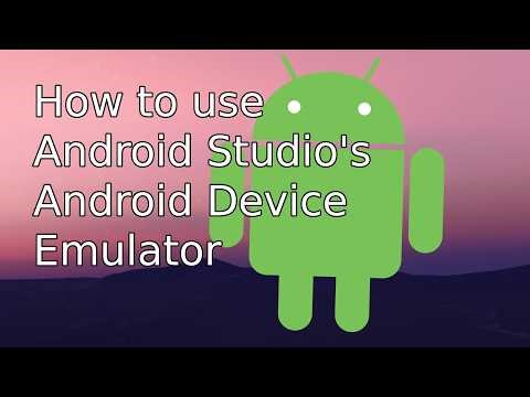 how to use android studio's android device emulator
