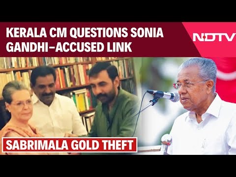 Kerala News | Sabarimala Gold Case: Kerala CM Questions Sonia Gandhi-Accused Link