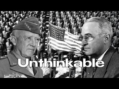 Why Patton Wanted to Fight Russia and Truman Said No