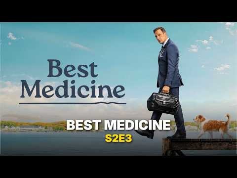 Best Medicine Season 2 Episode 3 Full HD