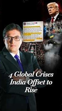 Arnab On How PM Modi Took India To Safe Waters During 4 Global Crises